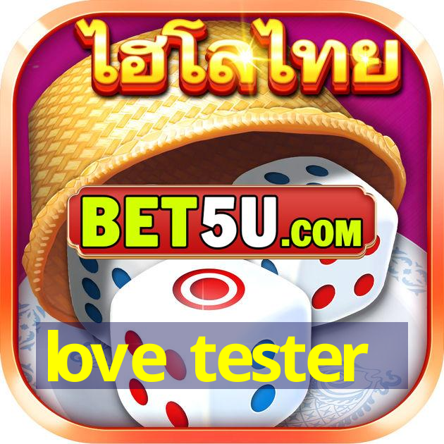 love tester